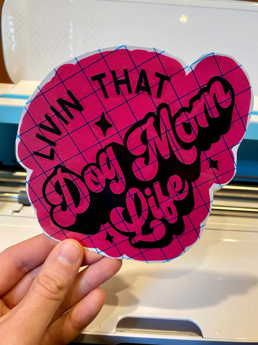 Dog Mom Life Car Decal